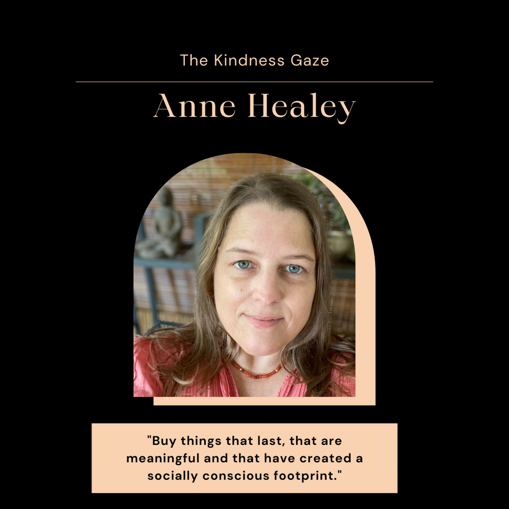 The Kindness Gaze Series: Anne, Founder of Green Gaea